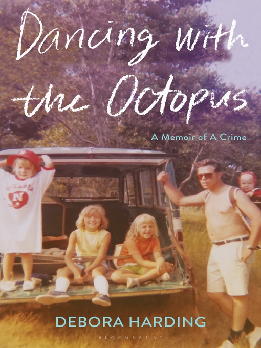 Title details for Dancing with the Octopus by Debora Harding - Available